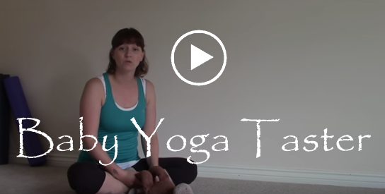 Free Yoga Videos Baby Yoga Taster